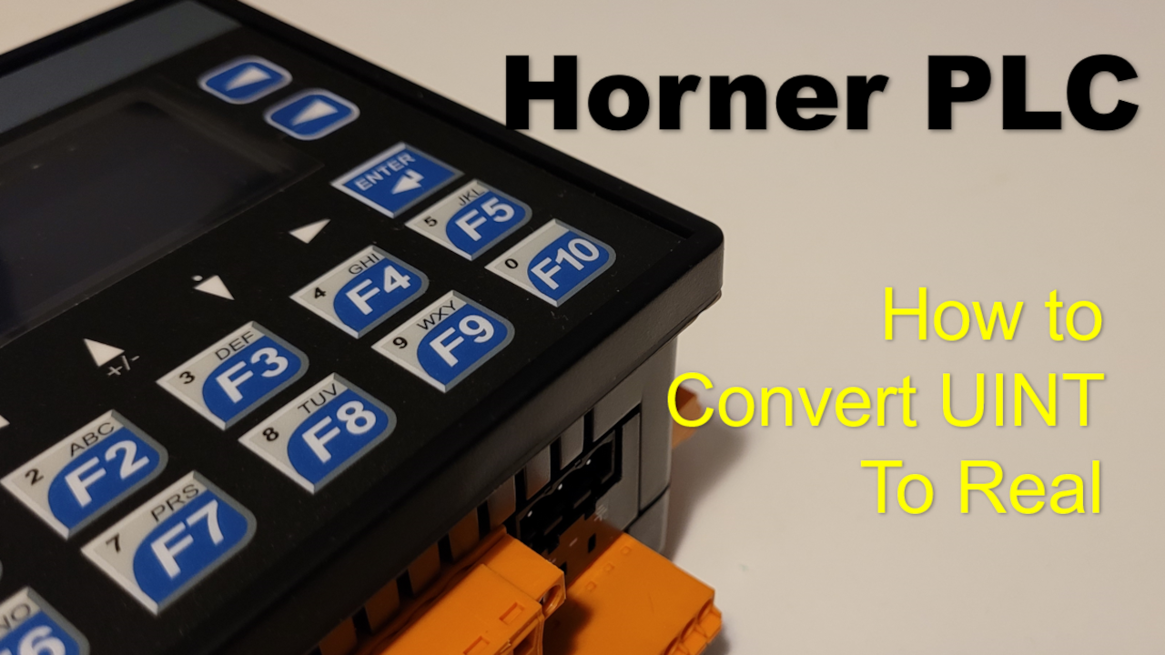 Horner Convert UINT To Real For Modbus On A Horner PLC Using CScape