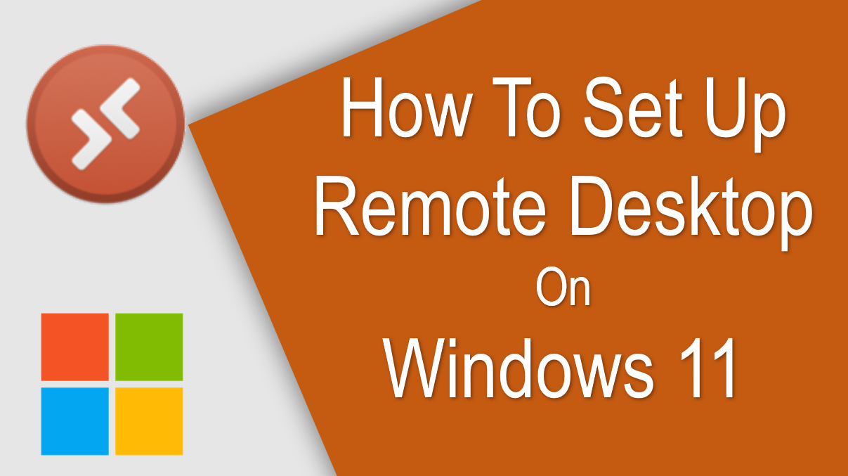 How to EASILY Set Up Remote Desktop on Windows 11