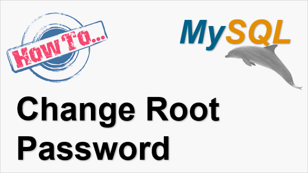 TechTalk – MySQL : Change Root Password