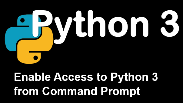 How To Enable Python On Windows 10