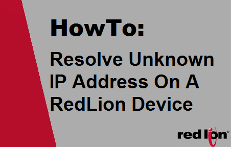 Techtalk - RedLion : Determine IP Address Of RedLion Using Wireshark