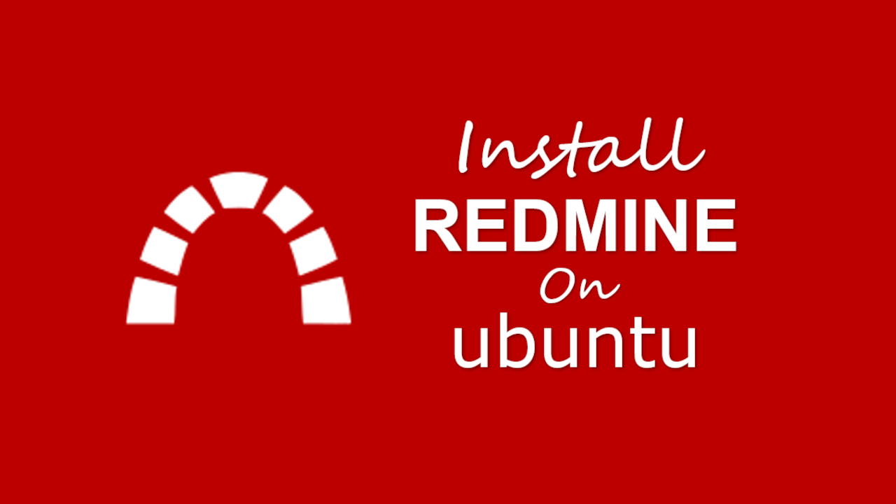 Install Redmine on Ubuntu 20.04