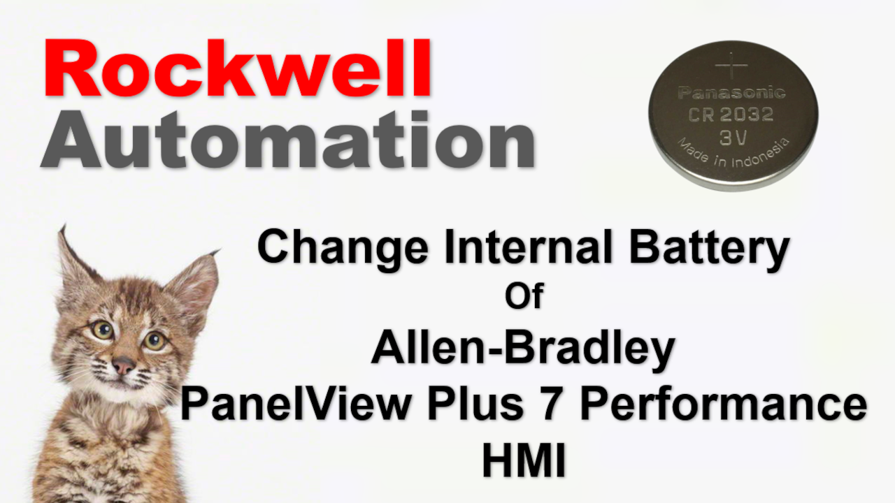 Change Internal Battery Of Allen-Bradley PanelView Plus 7 Performance HMI