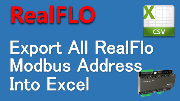 TechTalk – SCADAPack : Export Modbus Addresses Used By RealFlo In SCADAP