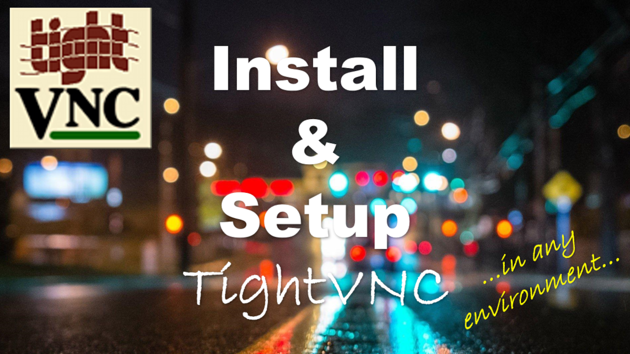 Free Remote Access Software - TightVNC
