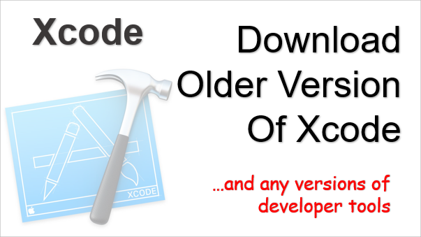 Download Older Version Of Xcode