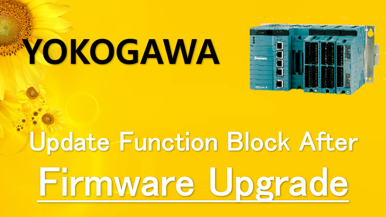 How To Update Function Block In Yokogawa Logic Designer